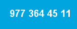 977 364 45 11